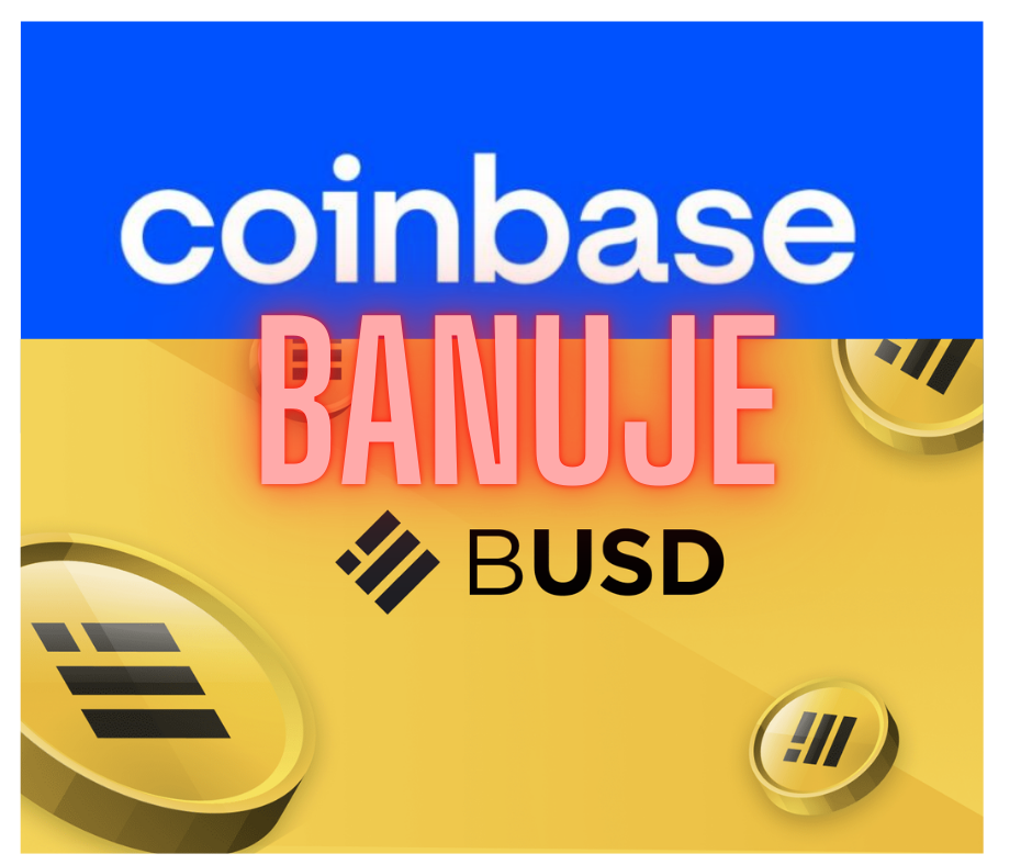Coinbase zawiesza handel BUSD z dniem 13 marca