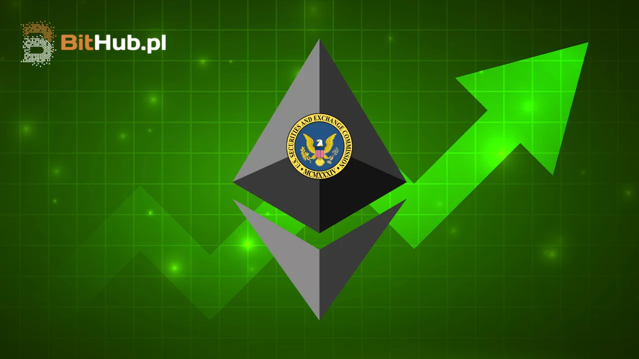 Z ostatniej chwili: SEC chce wyrazić zgodę na terminowy Ethereum ETF! To byłby przełom