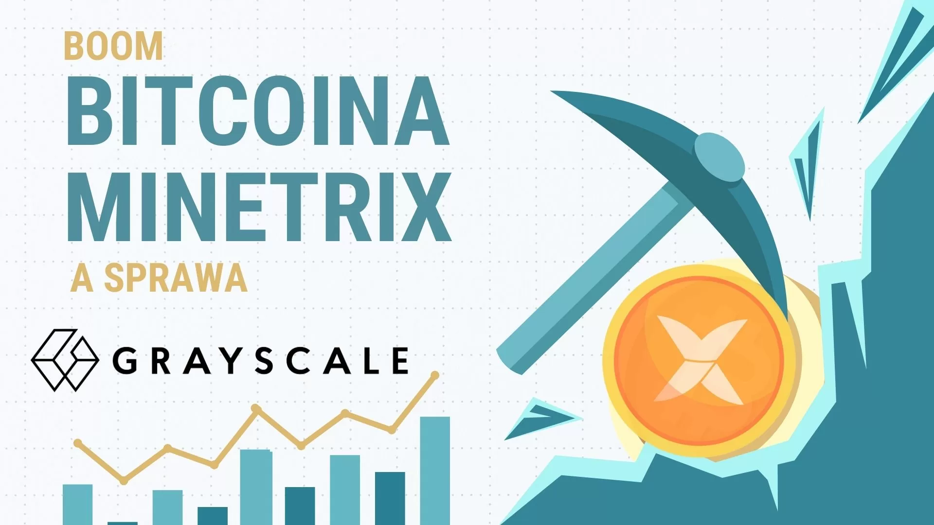 Tryumf Bitcoina Minetrix i Grayscale: Jak 1,5 mln dol. w przedsprzedaży i korzystny wyrok sądu zmieniają grę w krypto.