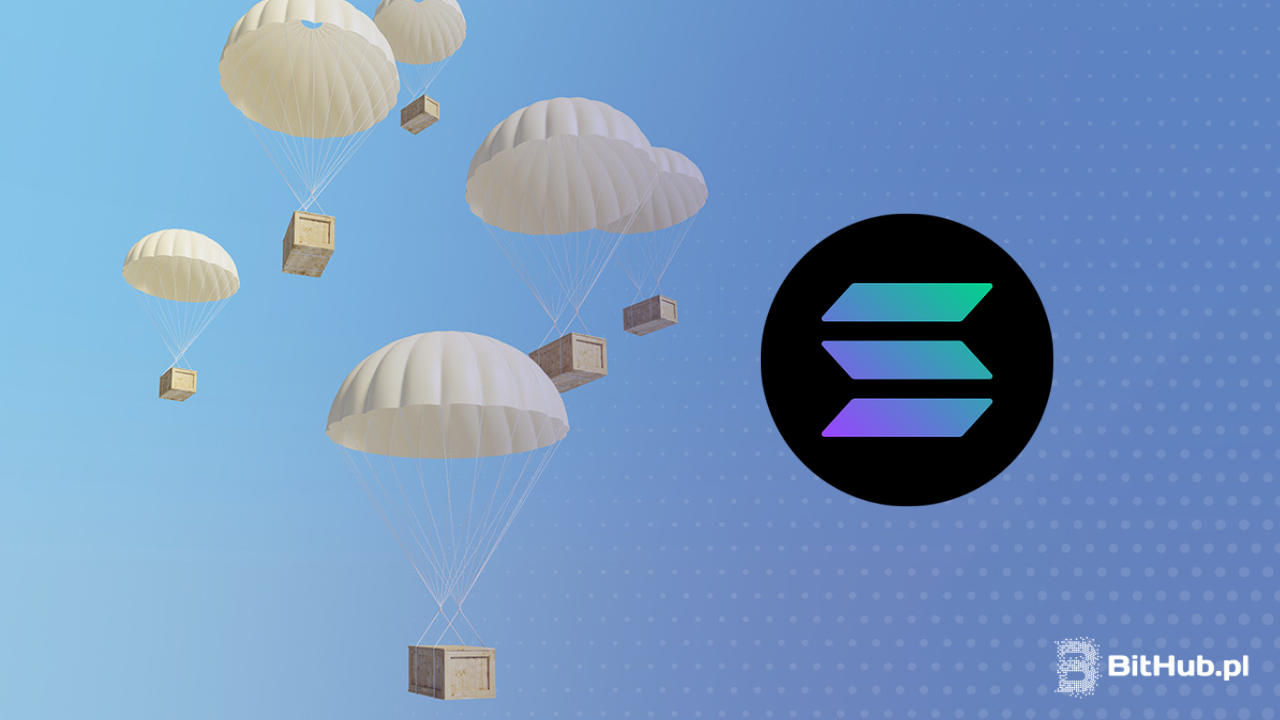 Solana zrzuci kolejny legendarny airdrop. Kiedy i jak sprawdzić czy się kwalifikujemy?
