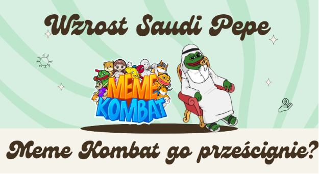 Saudyjski Pepe rośnie o 44%, a Meme Kombat zarabia 8 milionów dolarów w przedsprzedaży