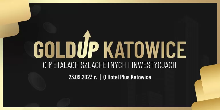 GoldUp Katowice już 23 września! Odkrywaj świat metali szlachetnych