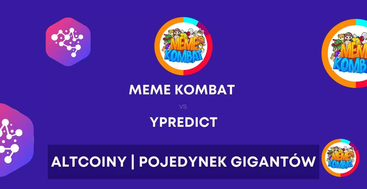 Meme Kombat kontra yPredict: zapowiada się pojedynek gigantów?