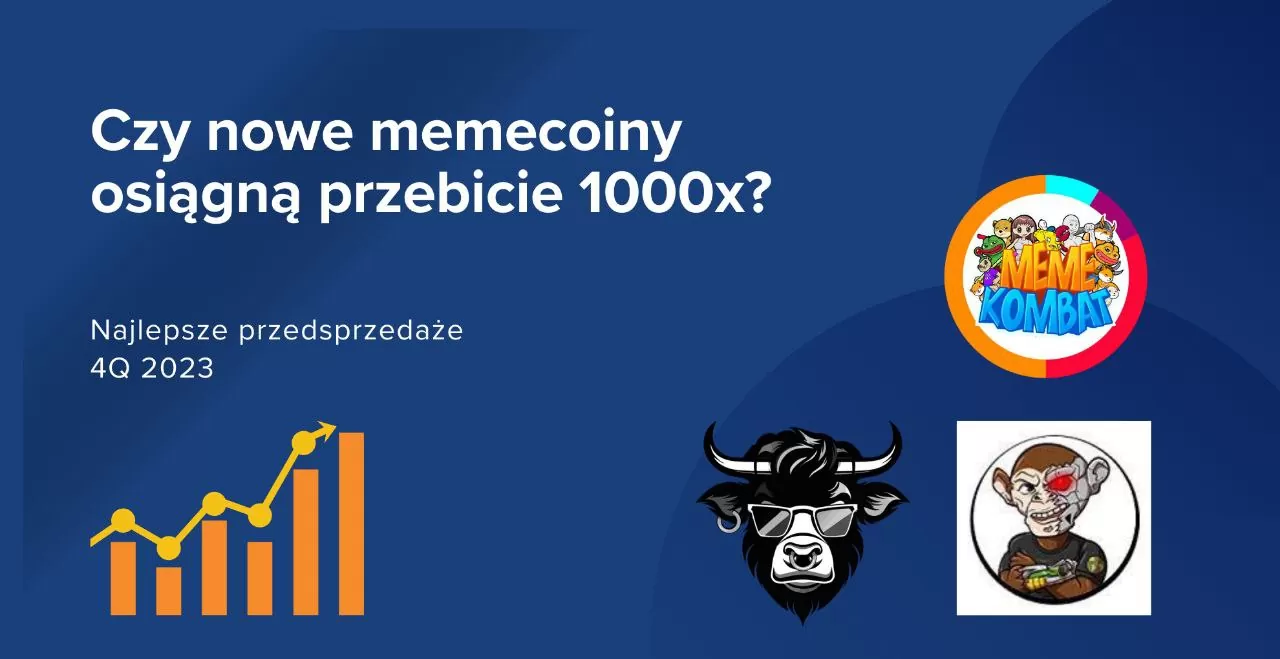 Czy nowe memecoiny osiągną przebicie 1000x? Najlepsze przedsprzedaże krypto: Meme Kombat, Wall Street Memes i Chimpzee