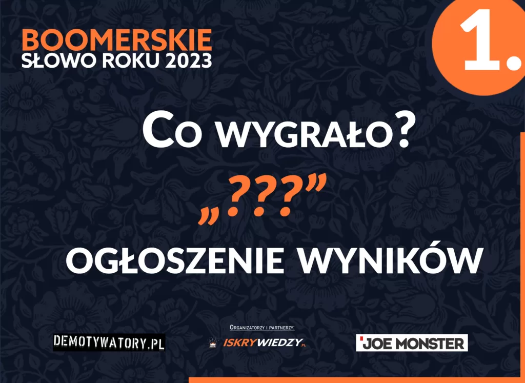 Wyniki plebiscytu na Boomerskie Słowo Roku 2023