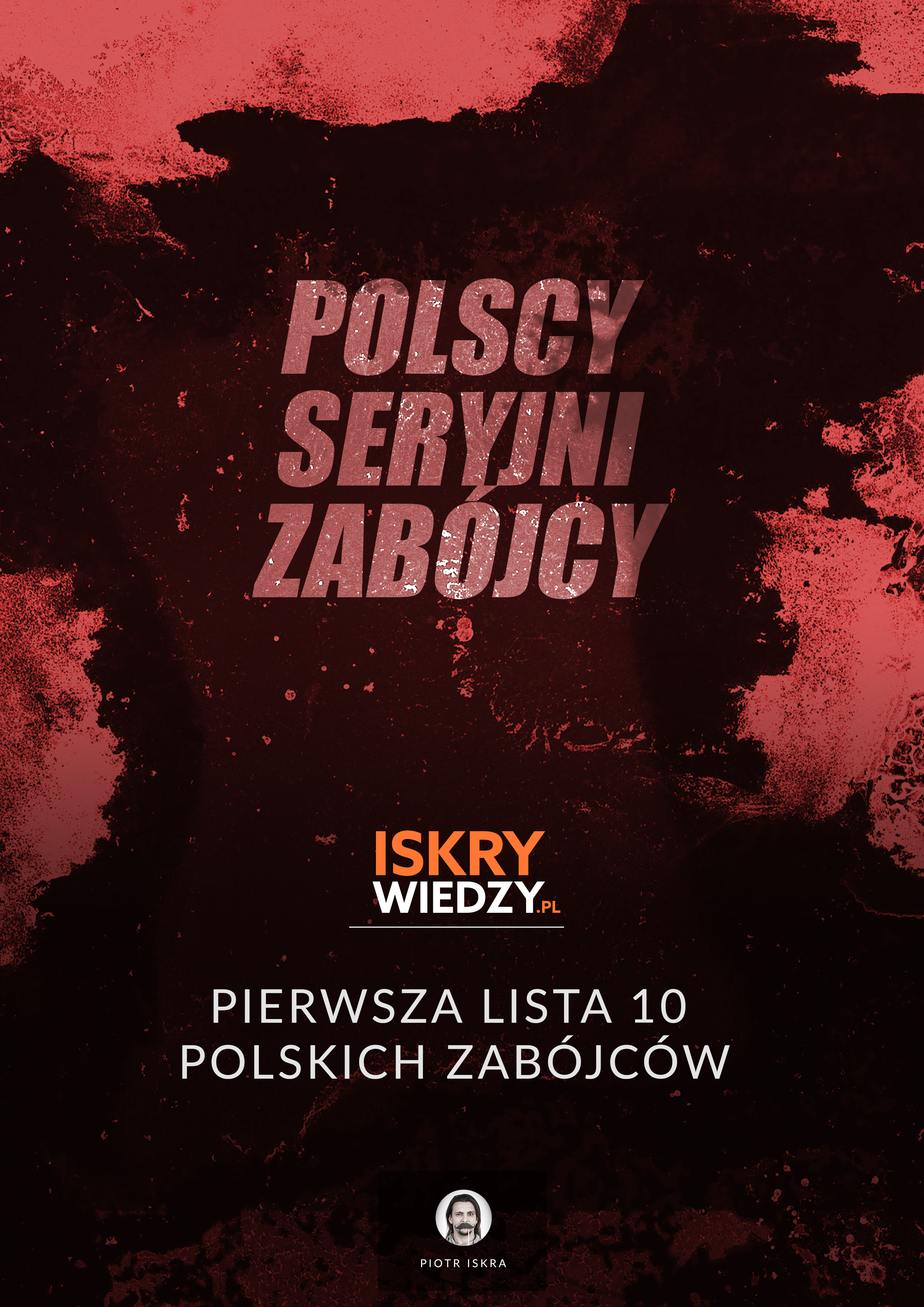 Polscy seryjni zabójcy – lista pierwszych 10
