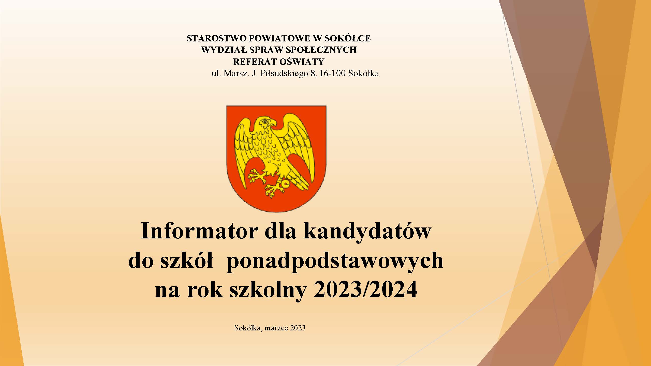 Przedstawiamy Informator dla kandydatów do szkół ponadpodstawowych Powiatu Sokolskiego w roku szkolnym 2023/2024
