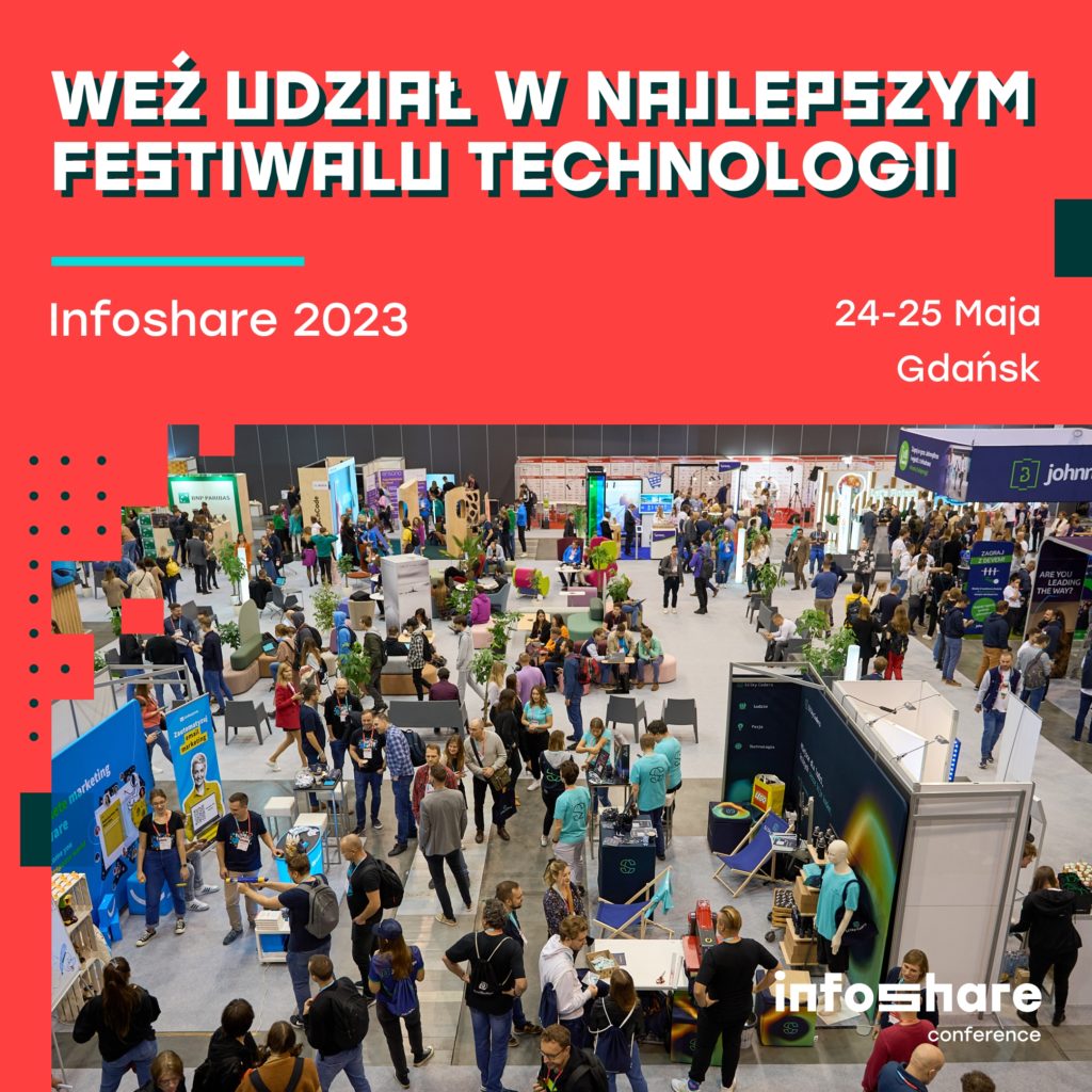 Infoshare 2023 już w maju!