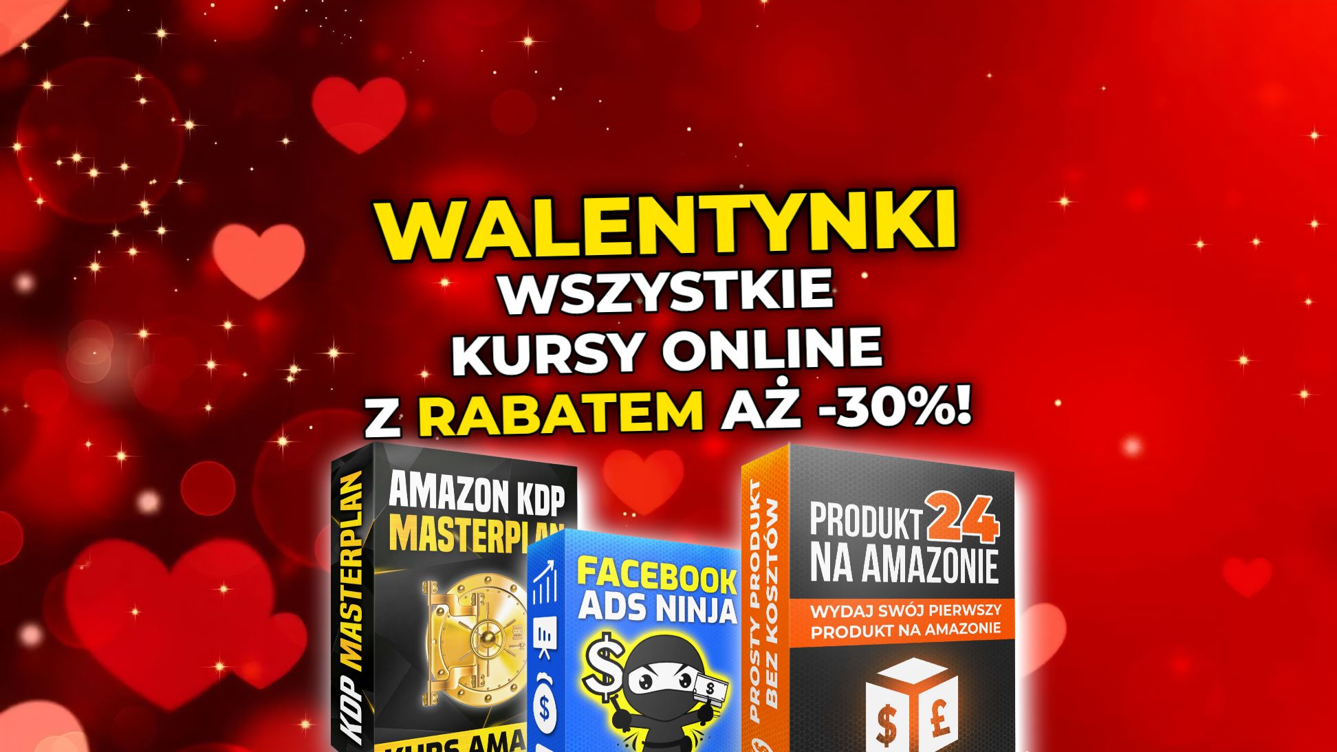 Walentynki, czyli -30% na wszystko (TYLKO dziś!)