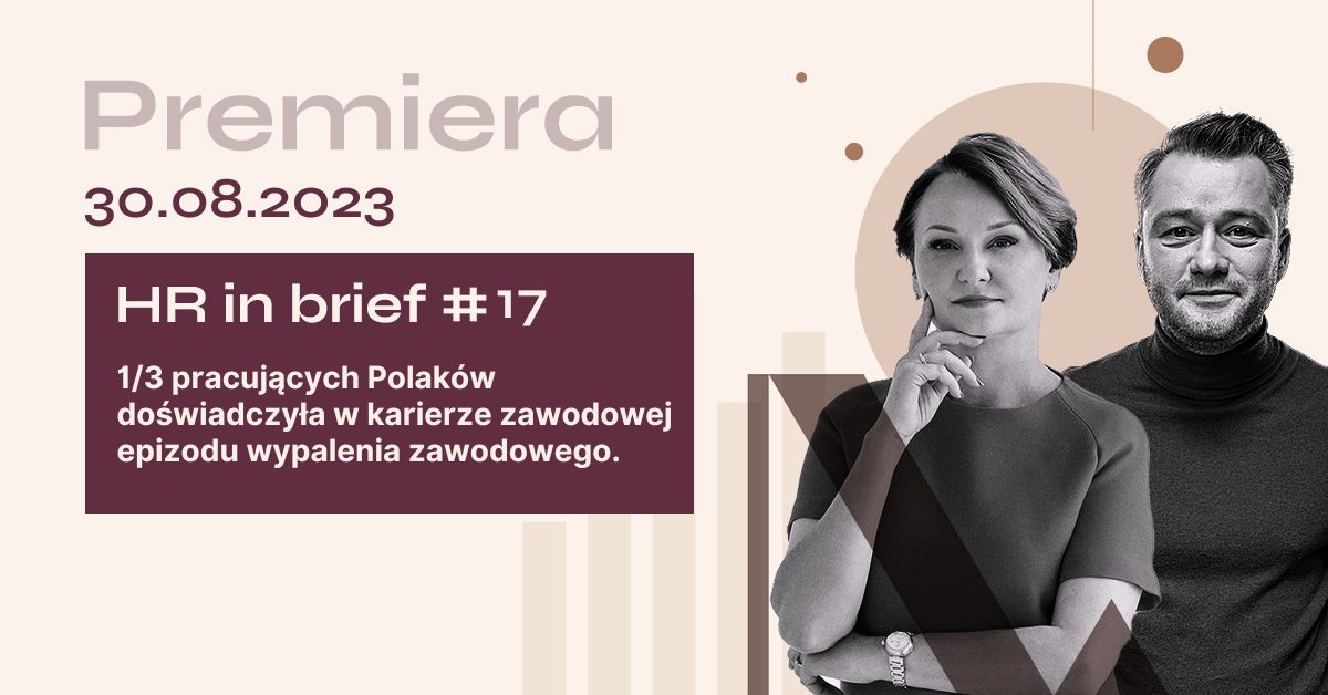 HR in brief #17 Spada wydajność pracowników zdalnych