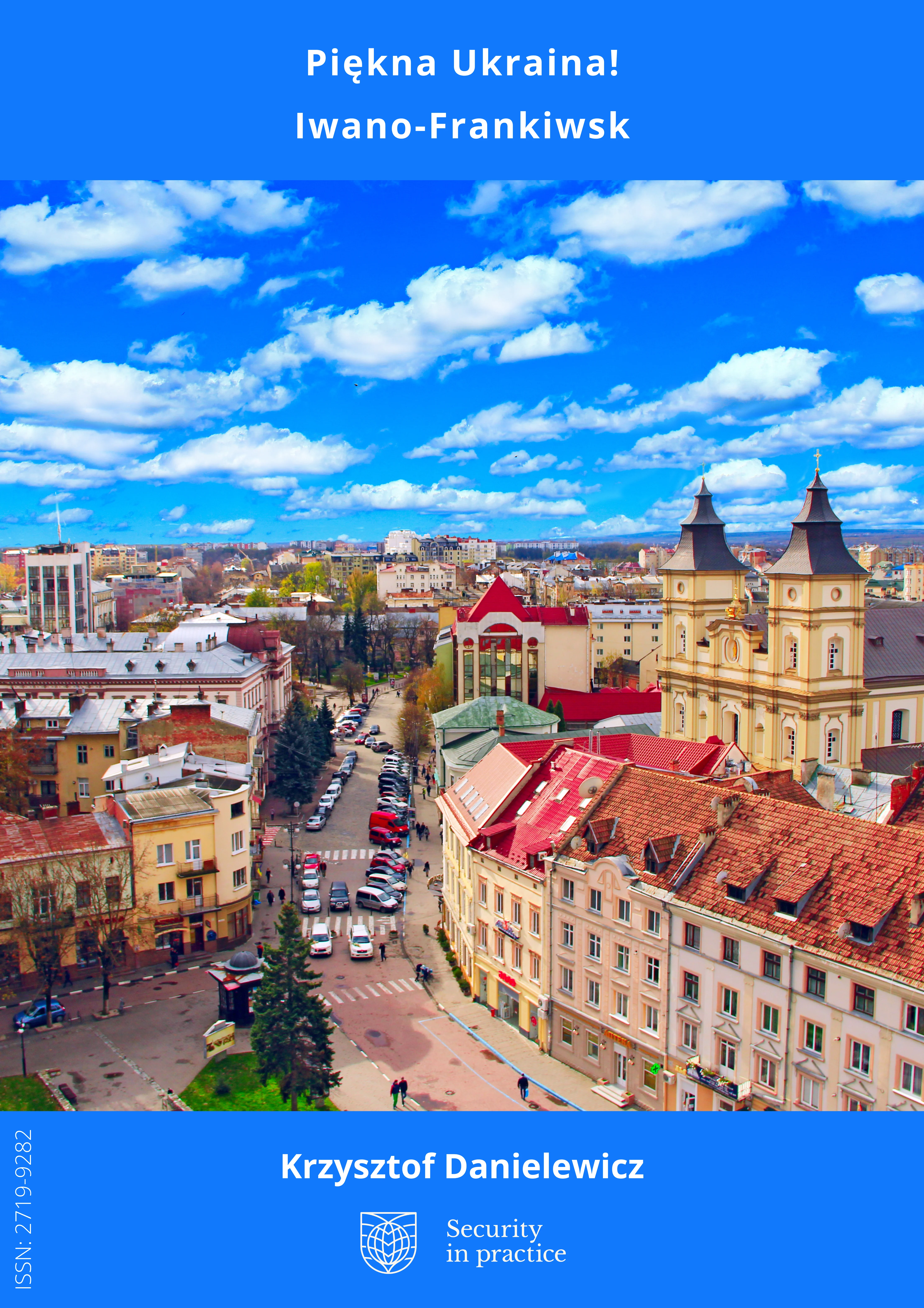 Piękna Ukraina! Część II – Iwano-Frankiwsk.